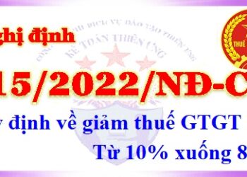 Nghị định 15/2022/NĐ-CP giảm thuế GTGT từ 10% xuống 8%