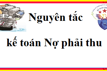 Nguyên tắc kế toán các khoản Nợ phải thu
