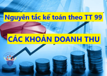Nguyên tắc kế toán các khoản doanh thu theo Thông tư 99