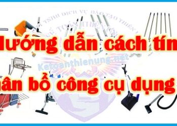 Cách tính phân bổ công cụ dụng cụ mới nhất