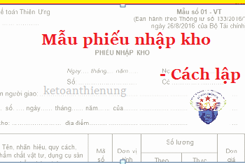 Mẫu Phiếu nhập kho 01-VT theo Thông tư 133 và 200