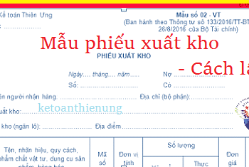 Mẫu Phiếu xuất kho 02-VT theo Thông tư 133 và 200