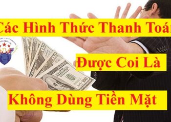 Các hình thức thanh toán không dùng tiền mặt từ ngày 01/07/2025