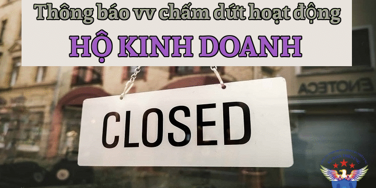 Mẫu thông báo về việc chấm dứt hoạt động hộ kinh doanh