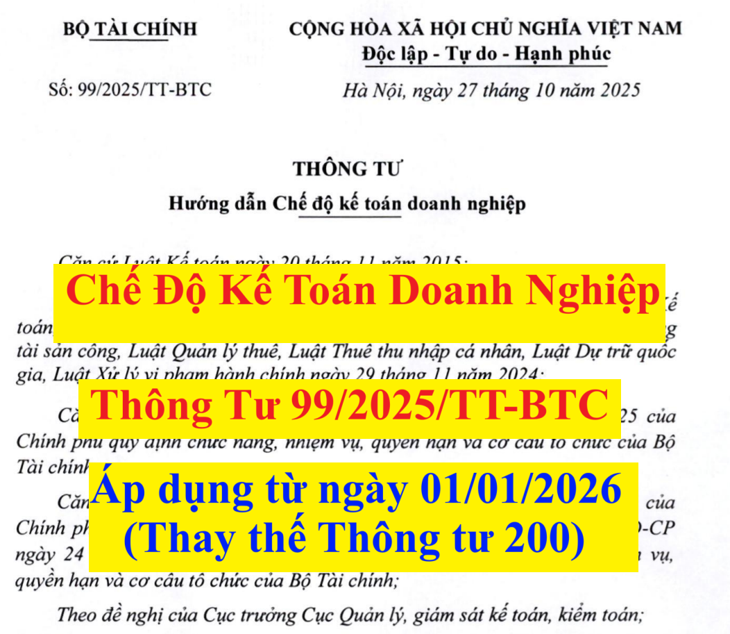Thông tư 99/2025/TT-BTC hướng dẫn Chế độ kế toán DN