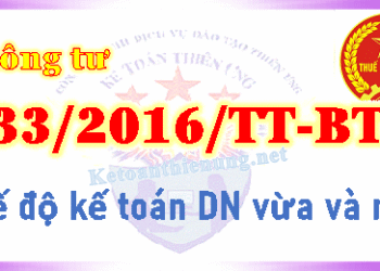Thông tư 133/2016/TT-BTC Chế độ kế toán Doanh nghiệp vừa và nhỏ