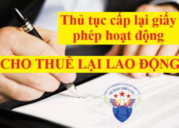 Thủ tục Cấp lại Giấy phép hoạt động cho thuê lại lao động
