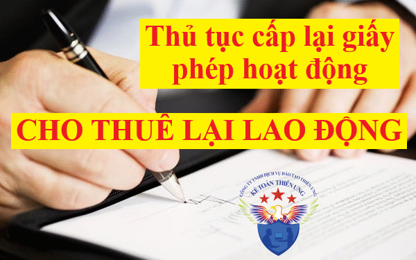 Thủ tục Cấp lại Giấy phép hoạt động cho thuê lại lao động