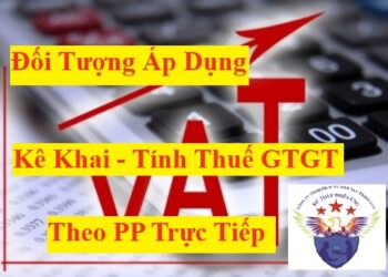 Đối tượng áp dụng phương pháp tính thuế GTGT trực tiếp 2025