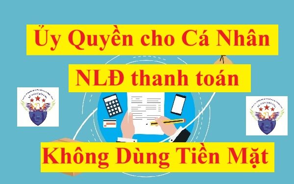 Ủy quyền cho cá nhân, nhân viên thanh toán tiền mua hàng hóa dịch vụ