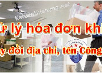 Xử lý hóa đơn khi thay đổi địa chỉ, tên công ty