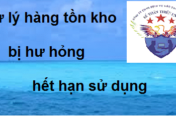 Cách xử lý hàng hóa hết hạn sử dụng, hư hỏng