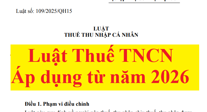 Luật Thuế TNCN số 109/2025/QH15 áp dụng từ năm 2026