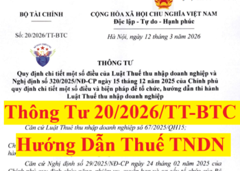 Thông tư 20/2026/TT-BTC hướng dẫn về Thuế TNDN
