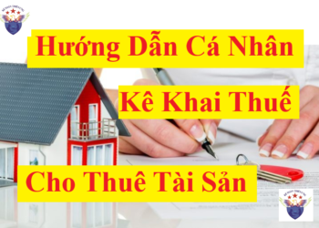 Hướng dẫn cá nhân kê khai thuế cho thuê tài sản năm 2026